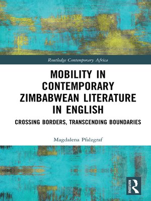 cover image of Mobility in Contemporary Zimbabwean Literature in English